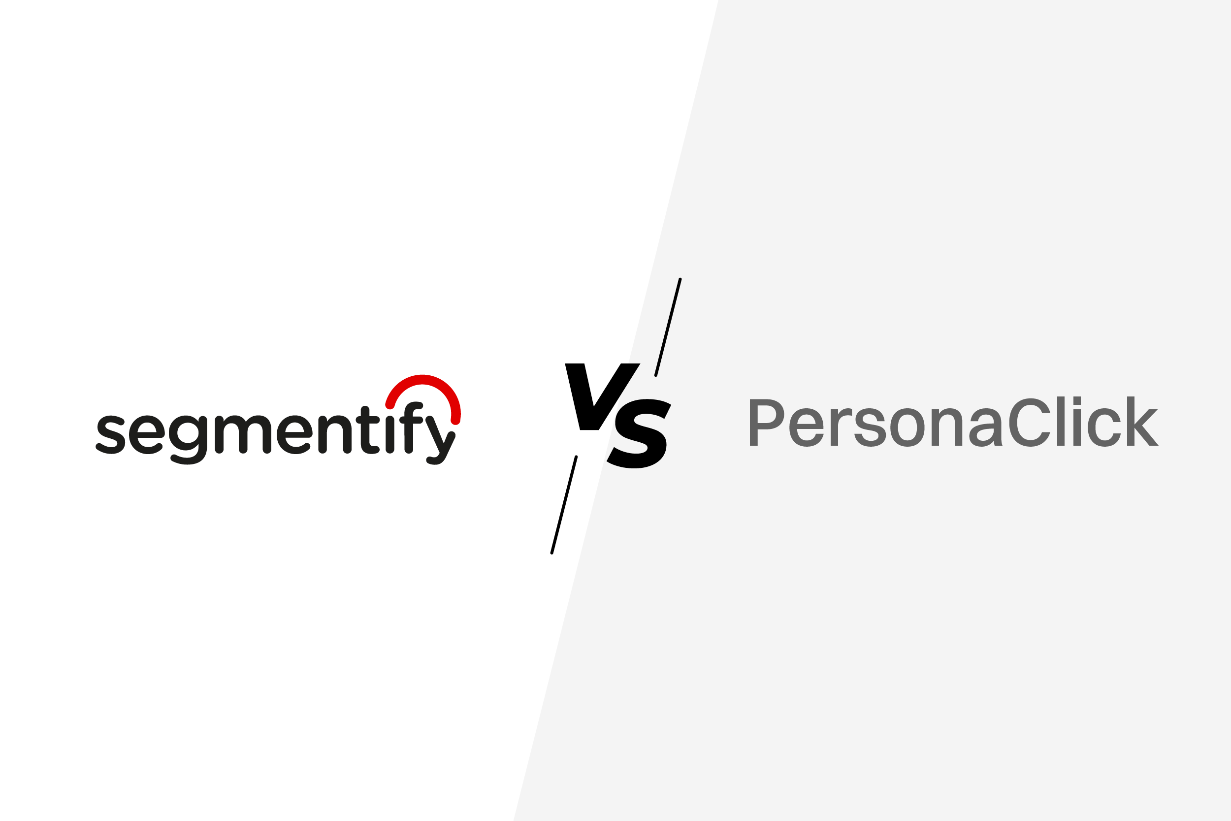Segmentify vs. PersonaClick