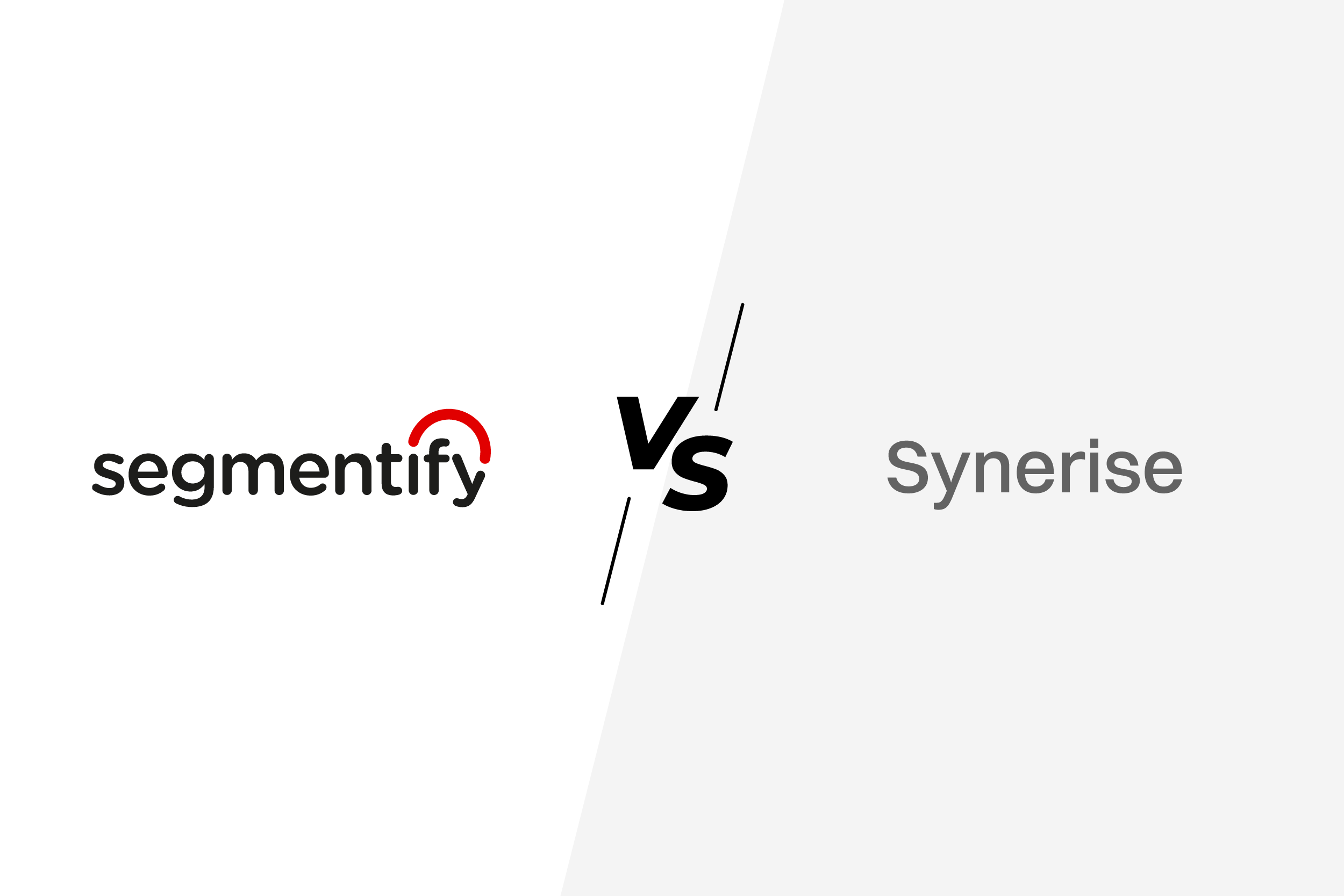 Segmentify vs. Synerise