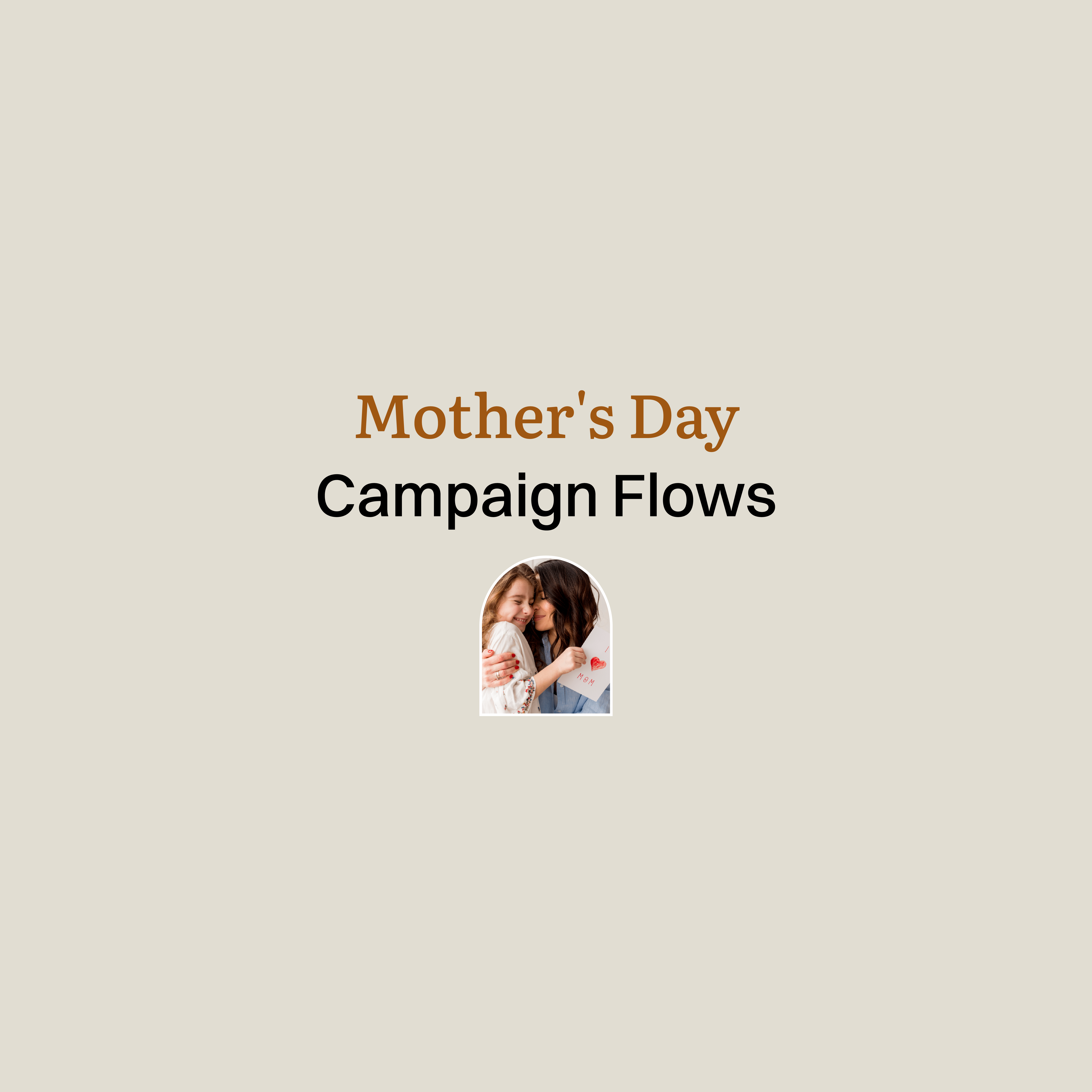 4 eCommerce Campaigns to Rock Mother’s Day