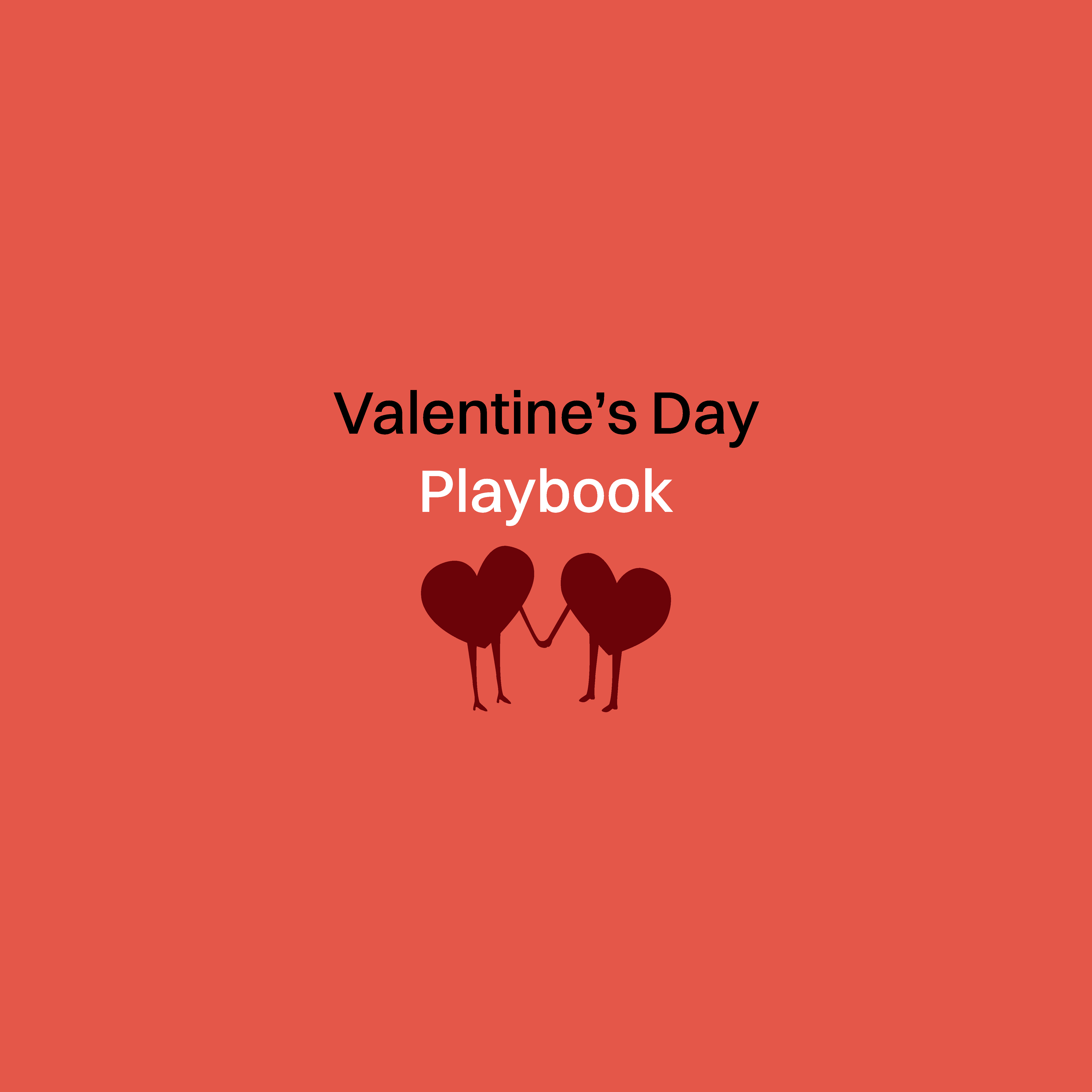 Plan the Perfect Valentine’s Day Campaign with Our Free Playbook!