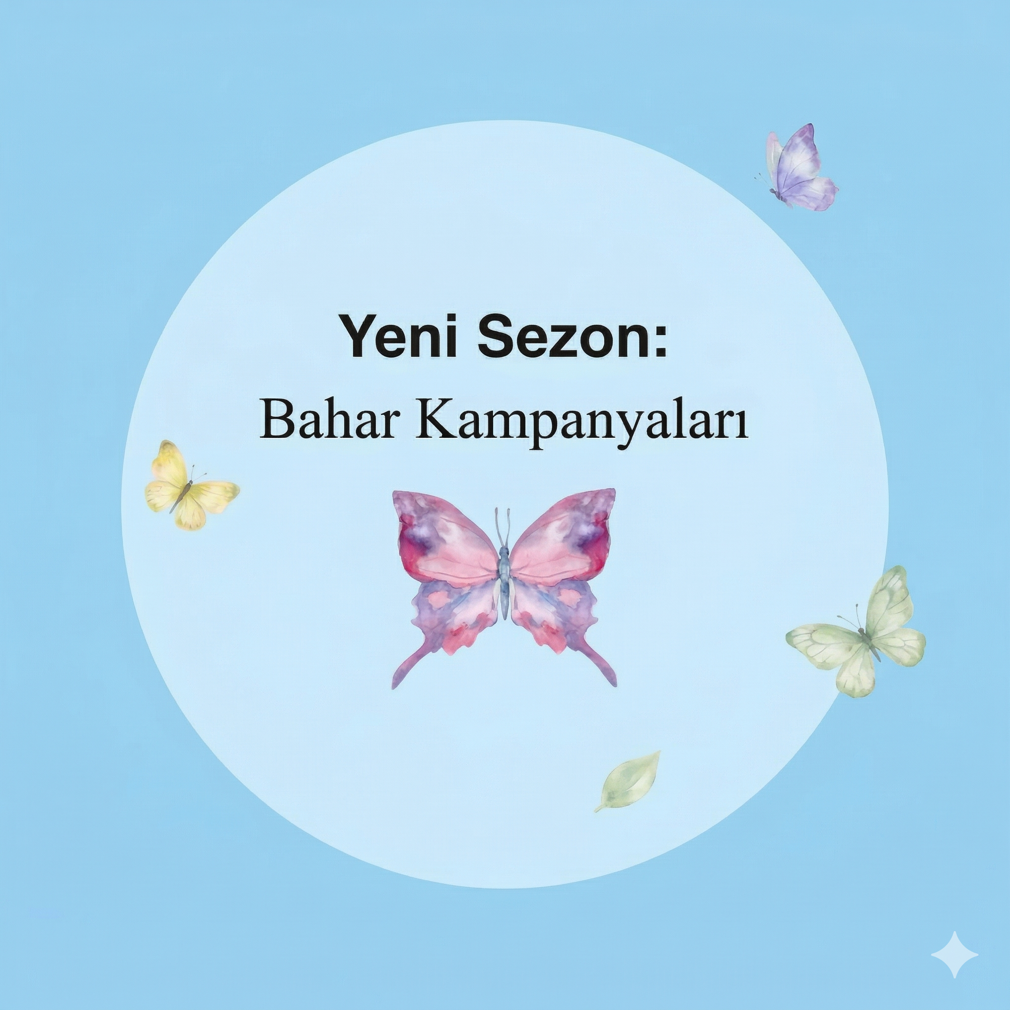 Bahar Kampanyalarınız Hazır mı?